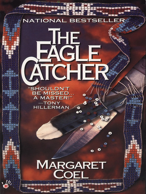 Title details for The Eagle Catcher by Margaret Coel - Wait list